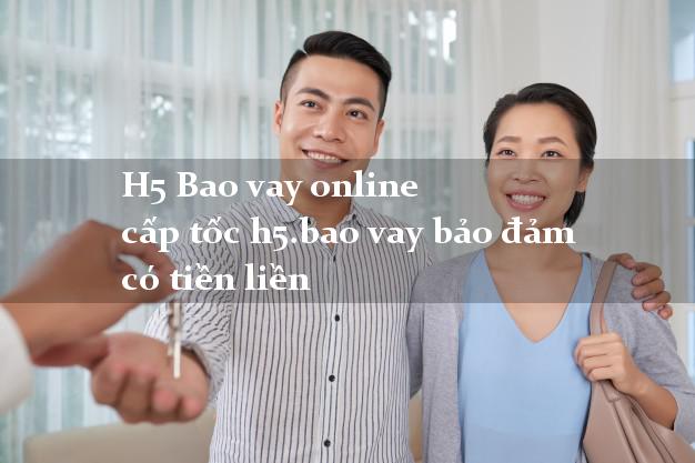 H5 Baovay luôn đảm bảo mang đến cho bạn giải pháp tài chính an toàn, nhanh chóng