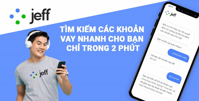 jeff app được xem là giải pháp tài chính hỗ trợ cho những người có nhu cầu vay tiền online