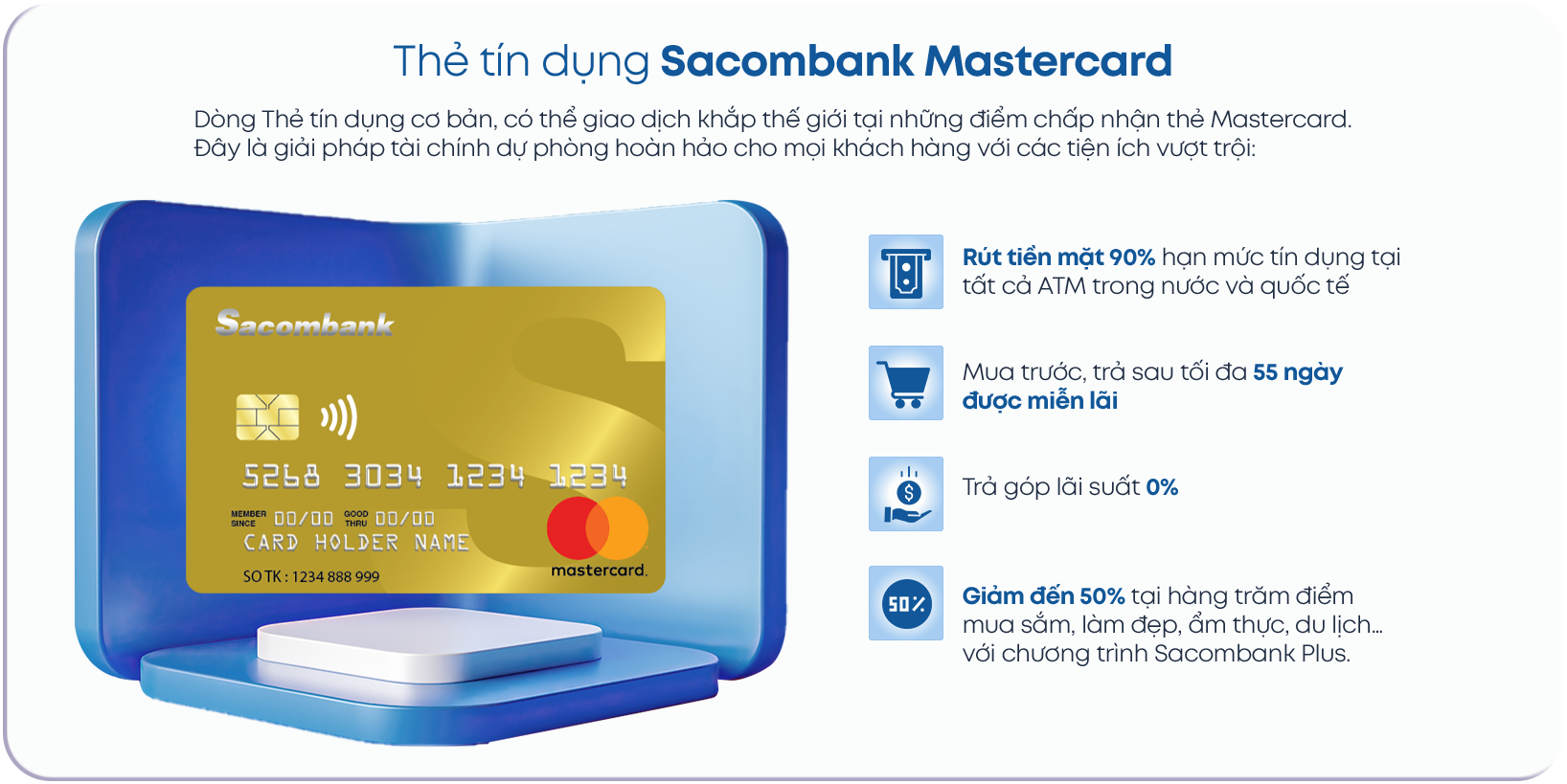 MasterCard Gold Sacombank mang tới nhiều ưu đãi hấp dẫn