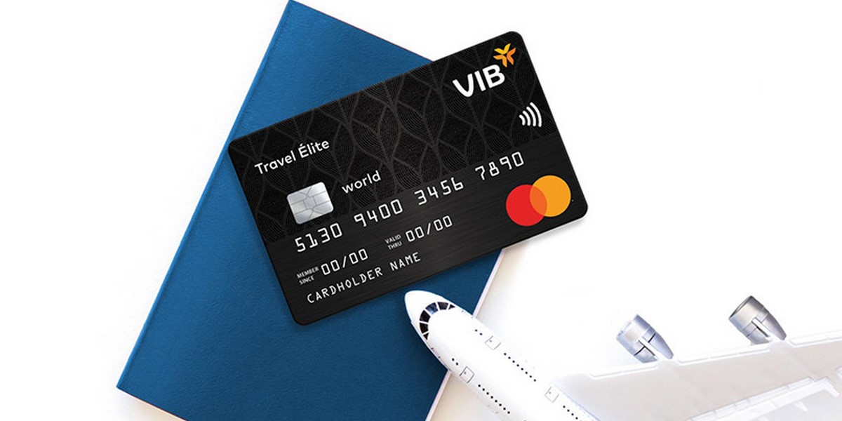 Du lịch tiết kiệm hơn khi mở thẻ tín dụng VIB qua Fiza