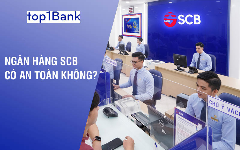 Liệu SCB có thực sự an toàn?