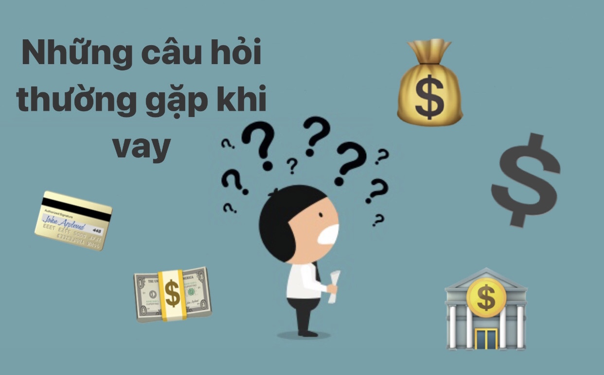 Giải đáp một số câu hỏi thường gặp khi vay tiền online