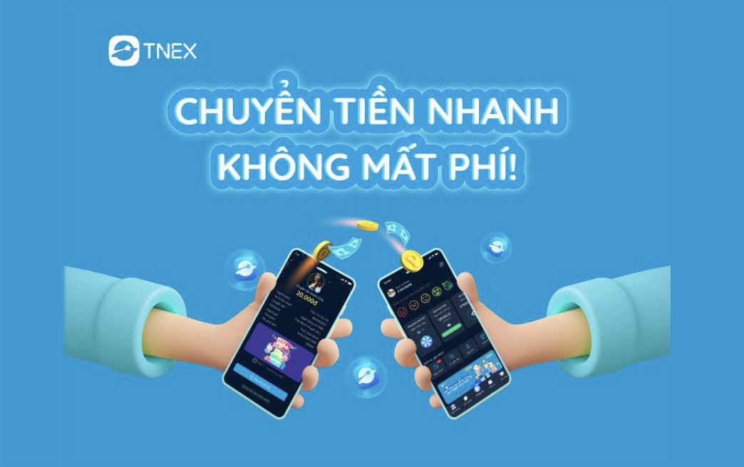 Chuyển tiền miễn phí cùng Tnex