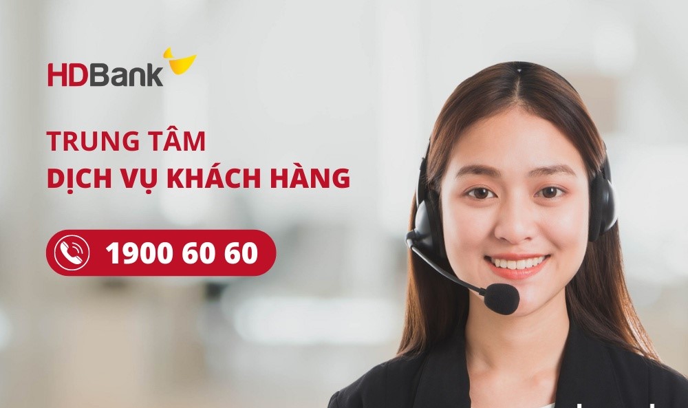 Số hotline tổng đài HDBank hỗ trợ 24/7