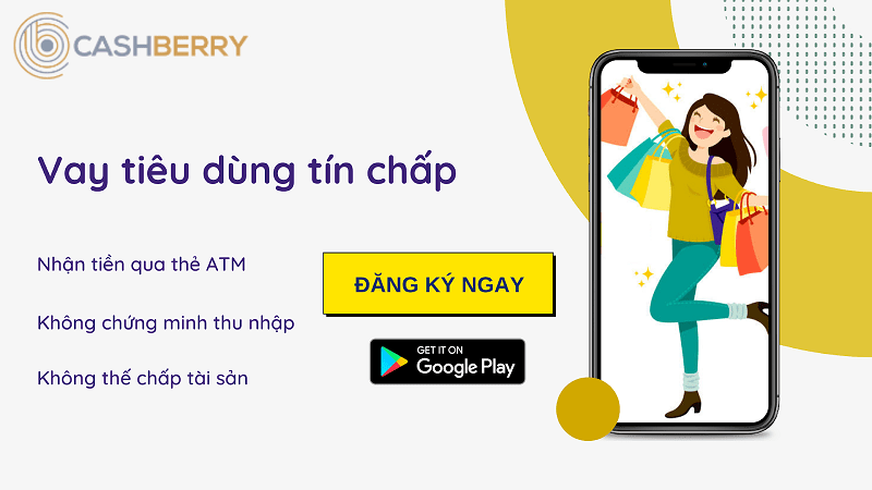 Ưu điểm khi đăng ký vay vốn trên cashberry