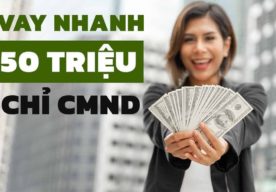 vay nhanh 50 triệu không chứng minh thu nhập