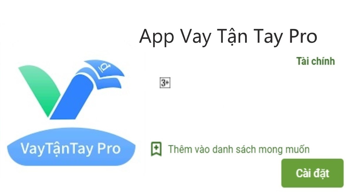 Hướng dẫn tải app Vay Tận Tay Pro