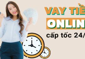 Điều kiện và thủ tục vay đơn giản giúp bạn nhận được số tiền vay nhanh chóng