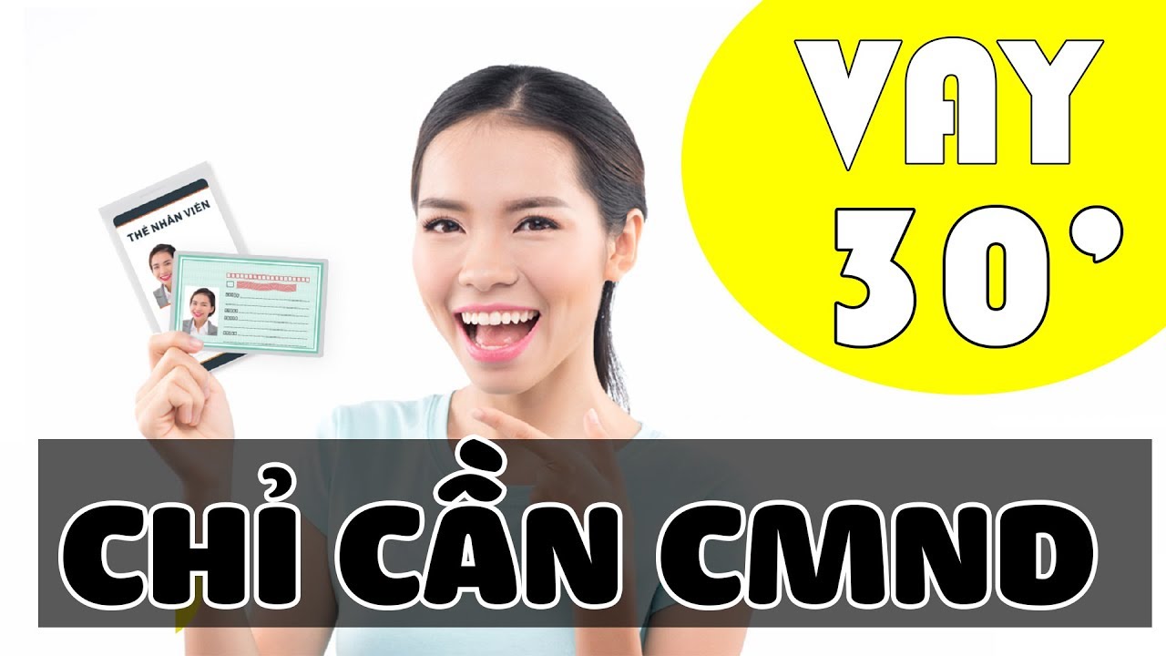 Vay nhanh chóng chỉ cần thẻ CCCD