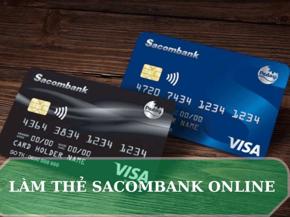Mở thẻ tín dụng Sacombank Online