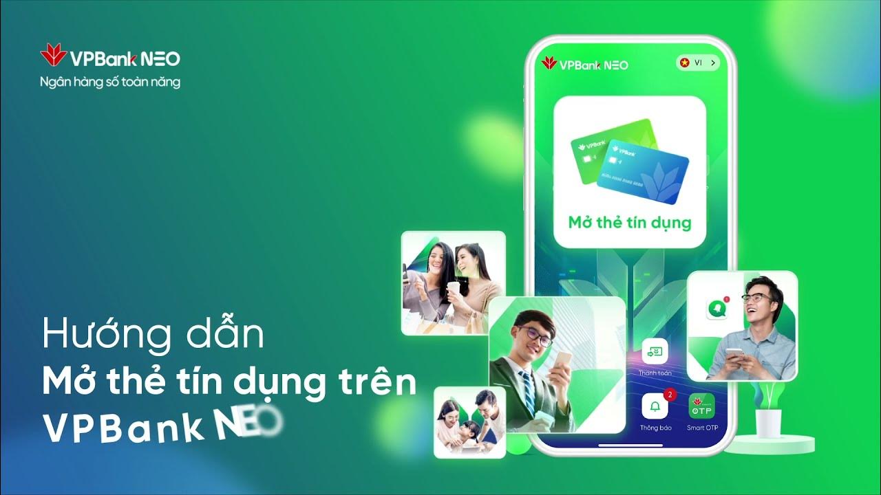 Hướng dẫn mở thẻ ngay trên app VPBank NEO