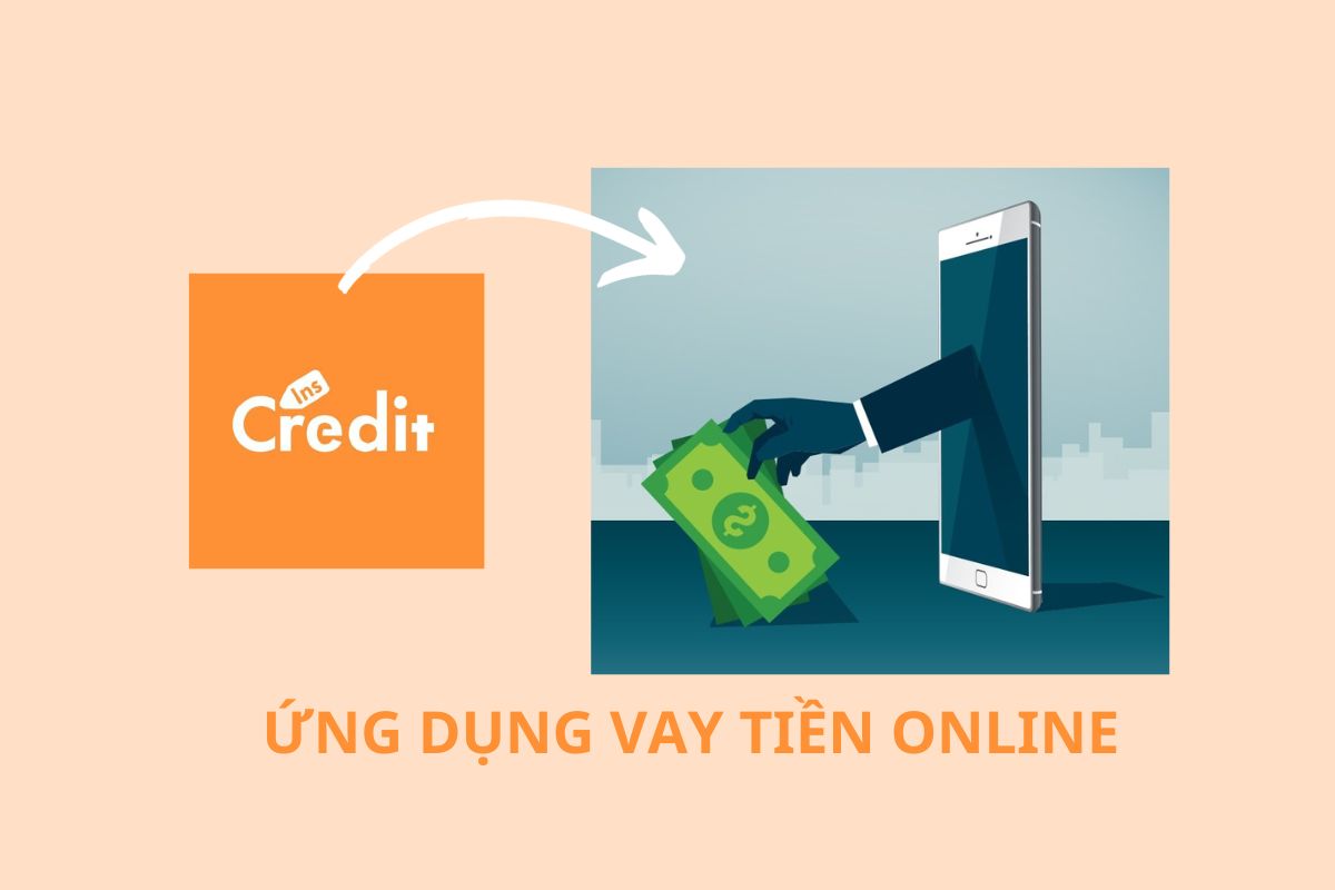 Inscredit là ứng dụng cho vay tiền online