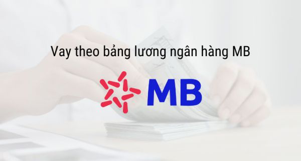 Vay Tiêu Dùng MBBank - Nắm Bắt Cơ Hội Tài Chính Thông Minh 2023