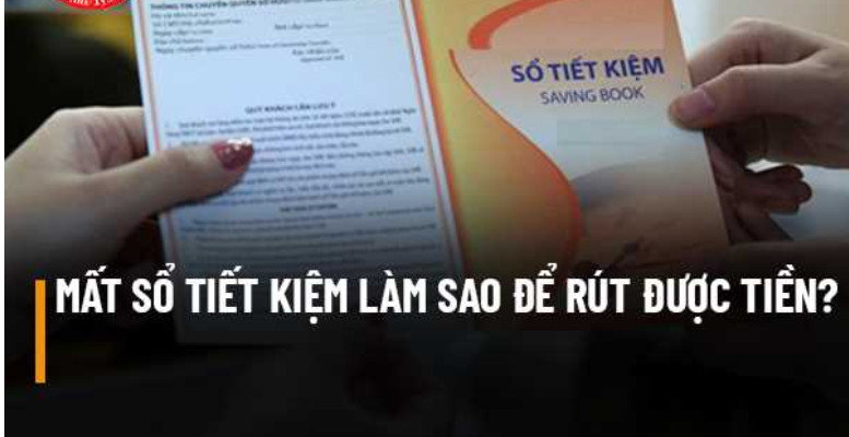 Rút tiền mất sổ tiết kiệm theo phương thức khác