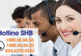 SHB đã mở đường dây nóng miễn phí để hỗ trợ khách hàng 24/7