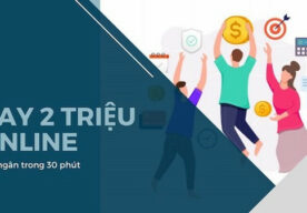 Đánh giá khách quan về gói vay 2 triệu online