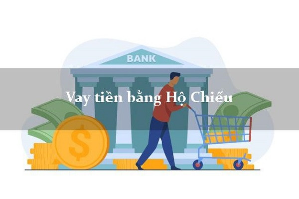 Vay tiền bằng hộ chiếu đơn giản tại ATM online.