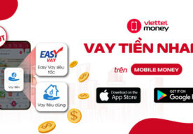 Quy trình vay tiền Viettel Money nhanh